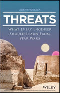 Threats: What Every Engineer Should Learn From Star Wars - MPHOnline.com