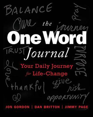 The One Word Journal: Your Weekly Journey for Life-Change - MPHOnline.com