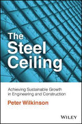 The Steel Ceiling: Achieving Sustainable Growth in Engineering and Construction - MPHOnline.com