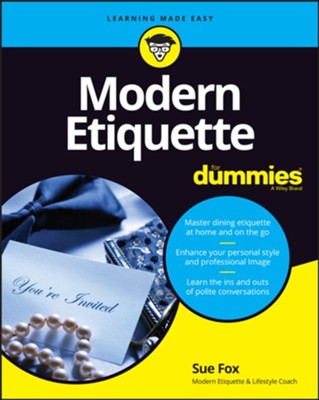 Modern Etiquette For Dummies, 3E - MPHOnline.com