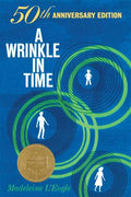 A Wrinkle in Time (50th Anniversary Edition, 1963 Newbery Medal Winner) - MPHOnline.com