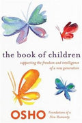 The Book of Children: Supporting the Freedom and Intelligence of a New Generation - MPHOnline.com