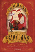 The Girl Circumnavigated Fairyland in a Ship of Her Own Making - MPHOnline.com