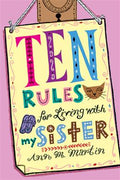 TEN RULES FOR LIVING WITH MY SISTER - MPHOnline.com