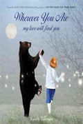 Wherever You Are My Love Will Find You - MPHOnline.com