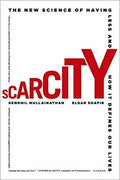 Scarcity: The New Science of Having Less and How It Defines Our Lives - MPHOnline.com