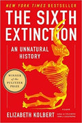 The Sixth Extinction: An Unnatural History - MPHOnline.com