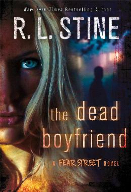 The Dead Boyfriend (A Fear Street) - MPHOnline.com