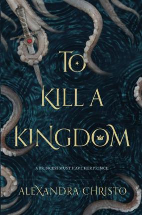 To Kill a Kingdom - MPHOnline.com