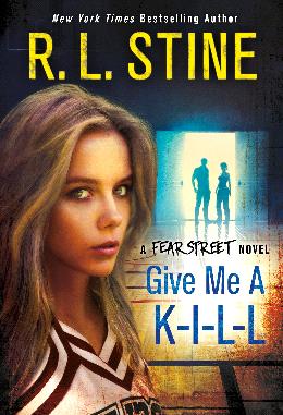 Give Me a K-I-L-L: A Fear Street Novel - MPHOnline.com