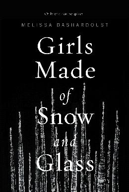 GIRLS MADE OF SNOW & GLASS - MPHOnline.com