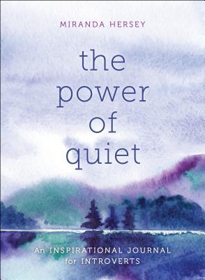 The Power Of Quiet - MPHOnline.com