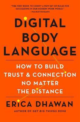 Digital Body Language: How to Build Trust and Connection, No Matter the Distance - MPHOnline.com