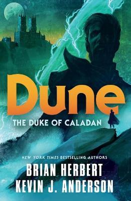 Dune: The Duke of Caladan (Caladan Trilogy) - MPHOnline.com