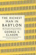 The Richest Man in Babylon: The Complete Original Edition Plus Bonus Material : (A GPS Guide to Life) - MPHOnline.com