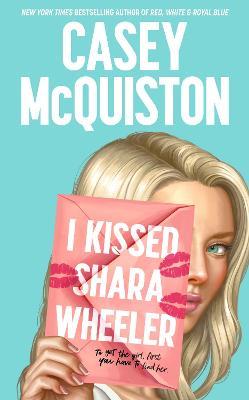 I Kissed Shara Wheeler - MPHOnline.com