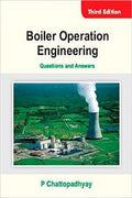 Boiler Operation Engineering: Questions and Answers, 3E - MPHOnline.com