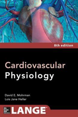 Cardiovascular Physiology, 8E - MPHOnline.com