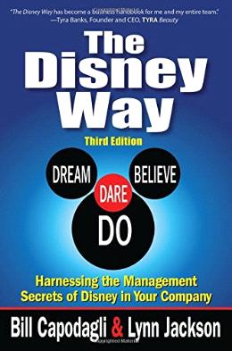 The Disney Way:Harnessing the Management Secrets of Disney in Your Company 3ed - MPHOnline.com