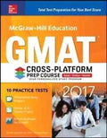 McGraw-Hill Education GMAT 2017 Cross-Platform Prep Course - MPHOnline.com