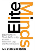 Elite Minds: How Winners Think Differently to Create a Competitive Edge and Maximize Success - MPHOnline.com