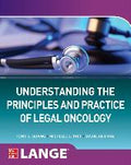 Understanding The Principles And Practice Of Legal Oncology - MPHOnline.com