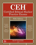 CEH Certified Ethical Hacker Practice Exams, 5Ed - MPHOnline.com