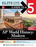 5 Steps to a 5: AP World History: Modern 2023 Elite Student Edition - MPHOnline.com