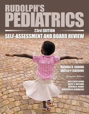 Rudolph's Pediatrics, 23rd Edition, Self-Assessment and Board Review - MPHOnline.com