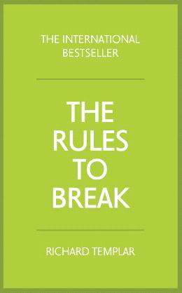 The Rules to Break 3 Ed - MPHOnline.com