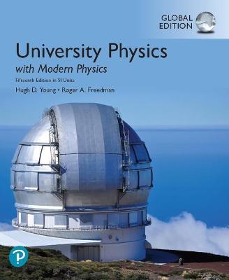 Si University Phsics With Modern Physics, 15ed - MPHOnline.com