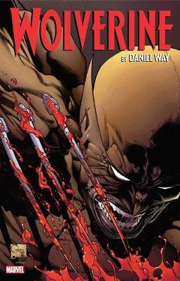 Wolverine By Daniel Way: The Complete Collection Vol. 2 - MPHOnline.com