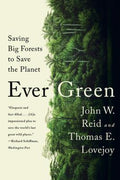 Ever Green: Saving Big Forests - MPHOnline.com