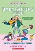 The Baby-Sitters Club Graphix #5: Dawn and the Impossible Three - MPHOnline.com