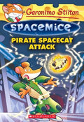 Geronimo Stilton Spacemice #10 : Pirate Spacecat Attack - MPHOnline.com