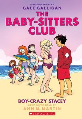 The Baby-Sitters Club Graphix #7: Boy-Crazy Stacey - MPHOnline.com