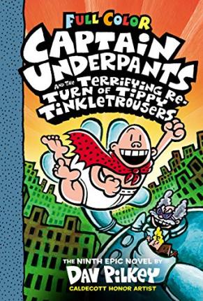 Captain Underpants and the Terrifying Return of Tippy Tinkletrousers Colour Edition - MPHOnline.com