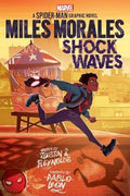 Miles Morales: Shock Waves (Spider-Man Graphic Novel) - MPHOnline.com