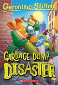 Geronimo Stilton #79: Garbage Dump Disaster - MPHOnline.com