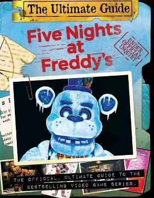 Five Nights at Freddy's: Five Nights at Freddy's Ultimate Guide - MPHOnline.com