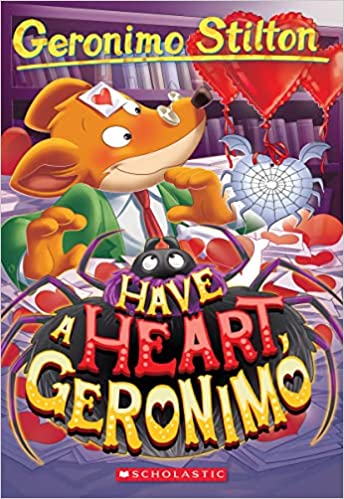 Geronimo Stilton #80: Have a Heart, Geronimo - MPHOnline.com