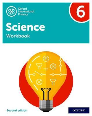 Oxford International Primary Science: Workbook 6 (Second Edition) - MPHOnline.com