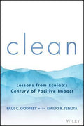 Clean - Lessons from Ecolab's Century of Positive Impact - MPHOnline.com