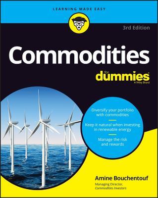 Commodities For Dummies, 3rd Edition - MPHOnline.com