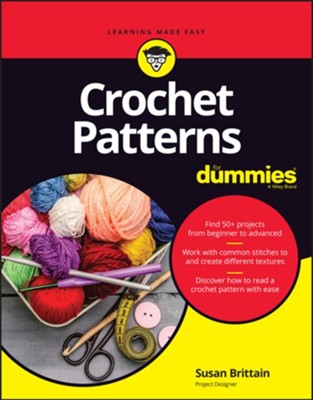 Crochet Patterns For Dummies - MPHOnline.com