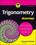 Trigonometry For Dummies, 3rd Edition - MPHOnline.com