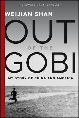 Out of The Gobi: My History of China and America - MPHOnline.com