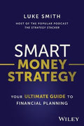 Smart Money Strategy: Your Ultimate Guide To Financial Planning - MPHOnline.com