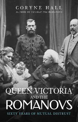 Queen Victoria and The Romanovs - MPHOnline.com
