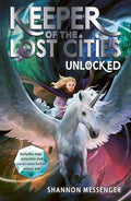 KEEPER OF THE LOST CITIES #8.5: UNLOCKED (UK) - MPHOnline.com